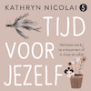 Tijd voor jezelf 5 - Kathryn Nicolai (ISBN 9789024594177)