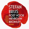Post voor mevrouw Bromley - Stefan Brijs (ISBN 9789025470760)