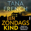 Een zondagskind - Tana French (ISBN 9789046828458)