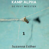 Kamp Alpha - Suzanna Esther (ISBN 9789462176201)