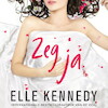Zeg ja - Elle Kennedy (ISBN 9789021426891)