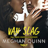 Van slag - Meghan Quinn (ISBN 9789021424675)
