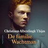 De familie Wachtman - Christiaan Alberdingk Thijm (ISBN 9789026353352)