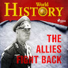 The Allies Fight Back - World History (ISBN 9788726711547)