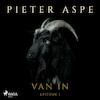 Van In - Episode 1 - Pieter Aspe (ISBN 9788726663853)