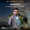 B. J. Harrison Reads Kidnapped - Robert Louis Stevenson (ISBN 9788726575330)