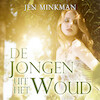 De jongen uit het woud - Jen Minkman (ISBN 9789492585707)