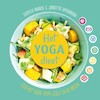 Het yoga dieet - Dhroeh Nankoe, Janayitri Brahmanda (ISBN 9789088402289)