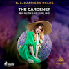 B. J. Harrison Reads The Gardener - Rudyard Kipling (ISBN 9788726575460)