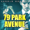 79 Park Avenue - Harold Robbins (ISBN 9788726706024)