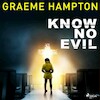 Know No Evil - Graeme Hampton (ISBN 9788726700015)