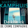 De kliniek - Martine Kamphuis (ISBN 9789046175279)