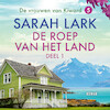 De roep van het land: deel 1 - Sarah Lark (ISBN 9789026156328)