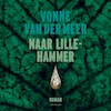 Naar Lillehammer - Vonne van der Meer (ISBN 9789025471125)