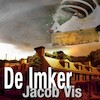 De imker - Jacob Vis (ISBN 9789462176560)