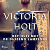 Het huis met de duizend lampions - Victoria Holt (ISBN 9788726706345)