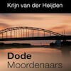 Dode moordenaars - Krijn van der Heijden (ISBN 9789462177031)
