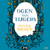 Ogen van tijgers - Tonke Dragt (ISBN 9789025881719)