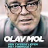Een tweede leven met Formule 1 - Olav Mol (ISBN 9789021428321)