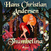 Thumbelina - Hans Christian Andersen (ISBN 9788726768732)