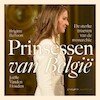 Prinsessen van België - Joëlle Vanden Houden, Brigitte Balfoort (ISBN 9789179957179)