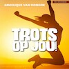 Trots op jou! - Angelique van Dongen (ISBN 9789462178533)