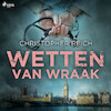 Wetten van wraak - Christopher Reich (ISBN 9788726755367)
