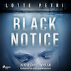 Black Notice: Episode 2 - Lotte Petri (ISBN 9788726896138)