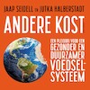 Andere kost - Jaap Seidell, Jutka Halberstadt (ISBN 9789045044477)