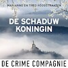 De schaduwkoningin - Marianne Hoogstraaten, Theo Hoogstraaten (ISBN 9789046175675)