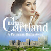 A Princess Runs Away (Barbara Cartland's Pink Collection 157) - Barbara Cartland (ISBN 9788726395907)