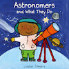 Astronomers and What They Do - Liesbet Slegers (ISBN 9781605377414)