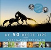 De beste 50 tips voor jonge natuurfotografen - Wouter van der Voort, Sanne te Pas (ISBN 9789079588442)