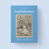 Liefdestrauma (ISBN 9789090366746)