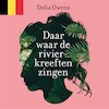Daar waar de rivierkreeften zingen - Delia Owens (ISBN 9789044362404)