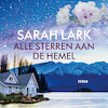 Alle sterren aan de hemel - Sarah Lark (ISBN 9789026158018)