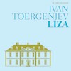Liza - Ivan Toergenjev (ISBN 9789020416695)