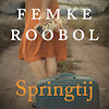Springtij - Femke Roobol (ISBN 9789020544626)