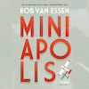 Miniapolis - Rob van Essen (ISBN 9789025472603)