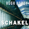 Schakel - Hugh Howey (ISBN 9789021461083)