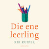 Die ene leerling - Rik Kuiper (ISBN 9789026358210)