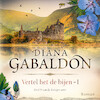 Vertel het de bijen - I - Diana Gabaldon (ISBN 9789052862750)