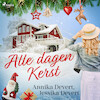 Alle dagen Kerst - Jessika Devert, Annika Devert (ISBN 9788726922615)