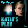 Katja's plan - Ep Meijer (ISBN 9788728041567)