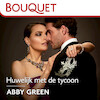 Huwelijk met de tycoon - Abby Green (ISBN 9789402763508)