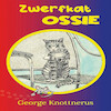 Zwerfkat Ossie - George Knottnerus (ISBN 9789462665545)