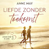 Liefde zonder toekomst - Anne May (ISBN 9789179957155)