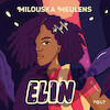 Elin - Milouska Meulens (ISBN 9789021461007)
