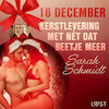 16 december: Kerstlevering met nét dat beetje meer – een erotische adventskalender - Sarah Schmidt (ISBN 9788726760309)