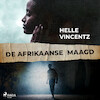 De Afrikaanse maagd - Helle Vincentz (ISBN 9788726990799)